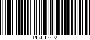 Código de barras (EAN, GTIN, SKU, ISBN): 'PL400-MP2'