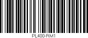 Código de barras (EAN, GTIN, SKU, ISBN): 'PL400-RM1'