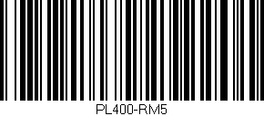 Código de barras (EAN, GTIN, SKU, ISBN): 'PL400-RM5'