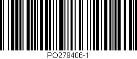 Código de barras (EAN, GTIN, SKU, ISBN): 'PO278406-1'