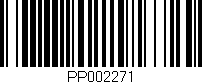 Código de barras (EAN, GTIN, SKU, ISBN): 'PP002271'