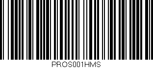 Código de barras (EAN, GTIN, SKU, ISBN): 'PROS001HMS'