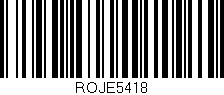 Código de barras (EAN, GTIN, SKU, ISBN): 'ROJE5418'
