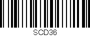 Código de barras (EAN, GTIN, SKU, ISBN): 'SCD36'