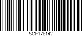 Código de barras (EAN, GTIN, SKU, ISBN): 'SCF17814V'