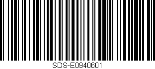 Código de barras (EAN, GTIN, SKU, ISBN): 'SDS-E0940601'