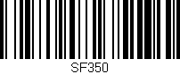 Código de barras (EAN, GTIN, SKU, ISBN): 'SF350'