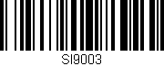 Código de barras (EAN, GTIN, SKU, ISBN): 'SI9003'