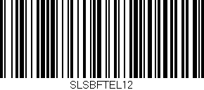 Código de barras (EAN, GTIN, SKU, ISBN): 'SLSBFTEL12'