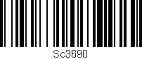 Código de barras (EAN, GTIN, SKU, ISBN): 'Sc3690'