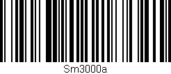 Código de barras (EAN, GTIN, SKU, ISBN): 'Sm3000a'