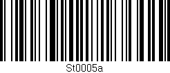 Código de barras (EAN, GTIN, SKU, ISBN): 'St0005a'