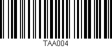 Código de barras (EAN, GTIN, SKU, ISBN): 'TAA004'
