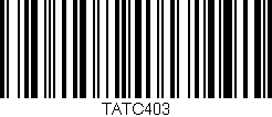Código de barras (EAN, GTIN, SKU, ISBN): 'TATC403'