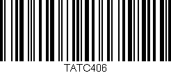 Código de barras (EAN, GTIN, SKU, ISBN): 'TATC406'