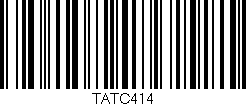 Código de barras (EAN, GTIN, SKU, ISBN): 'TATC414'