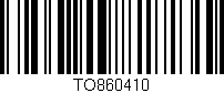Código de barras (EAN, GTIN, SKU, ISBN): 'TO860410'