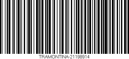 Código de barras (EAN, GTIN, SKU, ISBN): 'TRAMONTINA-21198914'