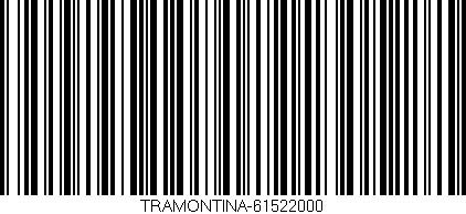 Código de barras (EAN, GTIN, SKU, ISBN): 'TRAMONTINA-61522000'