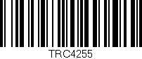 Código de barras (EAN, GTIN, SKU, ISBN): 'TRC4255'