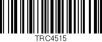 Código de barras (EAN, GTIN, SKU, ISBN): 'TRC4515'