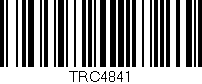Código de barras (EAN, GTIN, SKU, ISBN): 'TRC4841'