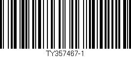 Código de barras (EAN, GTIN, SKU, ISBN): 'TY357467-1'