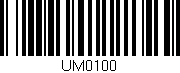 Código de barras (EAN, GTIN, SKU, ISBN): 'UM0100'