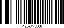 Código de barras (EAN, GTIN, SKU, ISBN): 'VIZBOX0008'