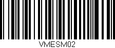 Código de barras (EAN, GTIN, SKU, ISBN): 'VMESM02'