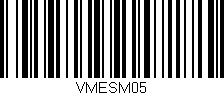 Código de barras (EAN, GTIN, SKU, ISBN): 'VMESM05'