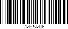 Código de barras (EAN, GTIN, SKU, ISBN): 'VMESM06'