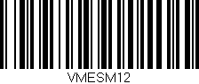 Código de barras (EAN, GTIN, SKU, ISBN): 'VMESM12'