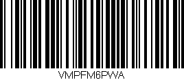 Código de barras (EAN, GTIN, SKU, ISBN): 'VMPFM6PWA'