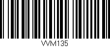 Código de barras (EAN, GTIN, SKU, ISBN): 'VVM135'
