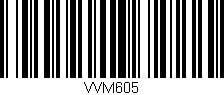 Código de barras (EAN, GTIN, SKU, ISBN): 'VVM605'
