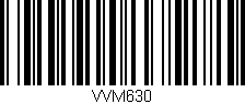 Código de barras (EAN, GTIN, SKU, ISBN): 'VVM630'