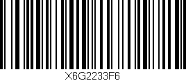 Código de barras (EAN, GTIN, SKU, ISBN): 'X6G2233F6'