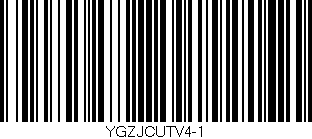 Código de barras (EAN, GTIN, SKU, ISBN): 'YGZJCUTV4-1'