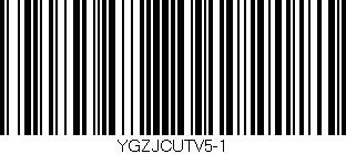 Código de barras (EAN, GTIN, SKU, ISBN): 'YGZJCUTV5-1'