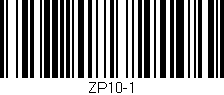 Código de barras (EAN, GTIN, SKU, ISBN): 'ZP10-1'