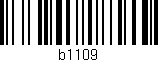 Código de barras (EAN, GTIN, SKU, ISBN): 'b1109'