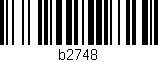 Código de barras (EAN, GTIN, SKU, ISBN): 'b2748'
