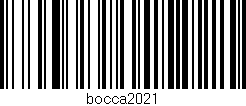 Código de barras (EAN, GTIN, SKU, ISBN): 'bocca2021'