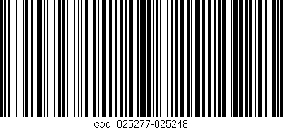 Código de barras (EAN, GTIN, SKU, ISBN): 'cód:025277-025248'