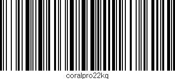 Código de barras (EAN, GTIN, SKU, ISBN): 'coralpro22kg'