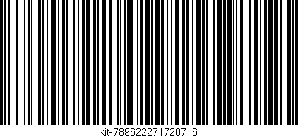 Código de barras (EAN, GTIN, SKU, ISBN): 'kit-7896222717207_6'