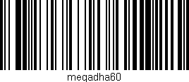 Código de barras (EAN, GTIN, SKU, ISBN): 'megadha60'