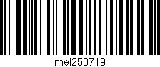 Código de barras (EAN, GTIN, SKU, ISBN): 'mel250719'