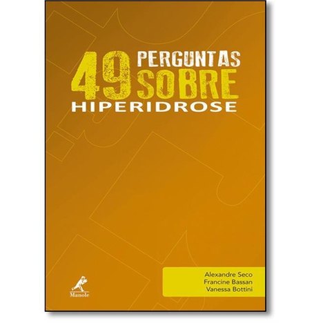 49 Perguntas Sobre Hiperidrose